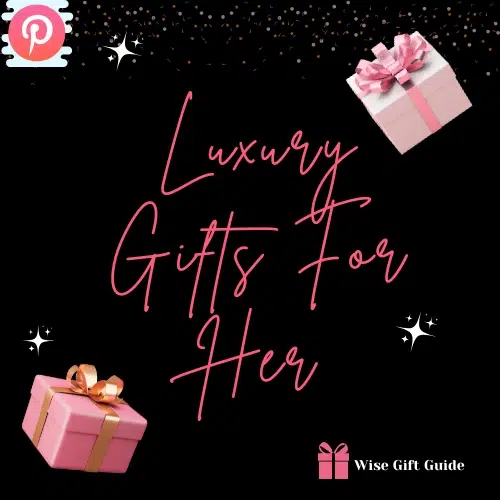 Luxury Gifts for Her 2026 1 best luxury gifts for her